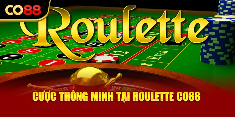 Cược thông minh tại Roulette Co88