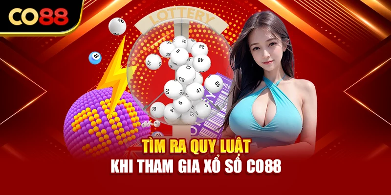 Tìm ra quy luật khi tham gia xổ số Co88